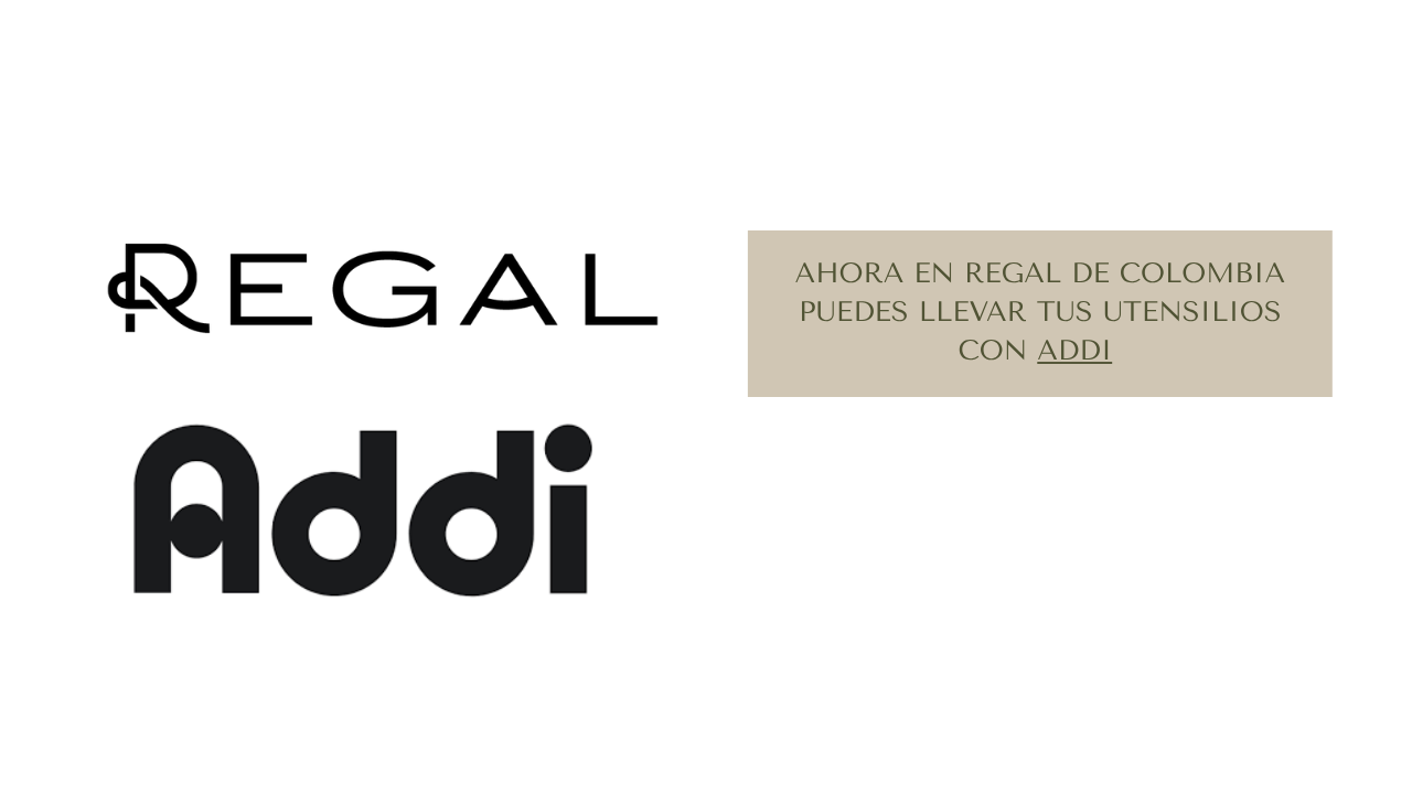 ¡Gran noticia! Ahora puedes comprar en Regal y pagar a cuotas con Addi
